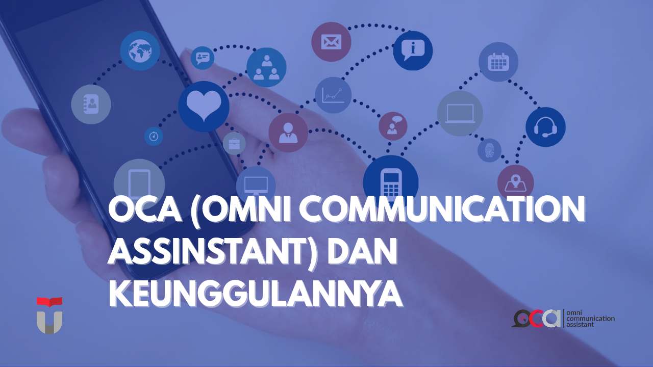 OCA, PLATFORM TERINTEGRASI BAGI PERUSAHAAN